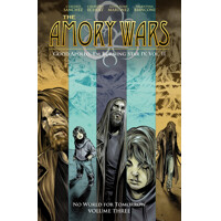 AMORY WARS NO WORLD FOR TOMORROW TP VOL 03 GOOD APOLLO II - Chondra Echert, Cl...