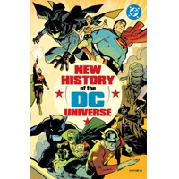 NEW HISTORY OF THE DC UNIVERSE HC - MARK WAID