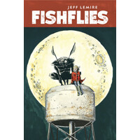 FISHFLIES TP - Jeff Lemire