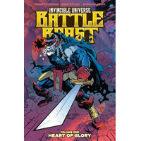 INVINCIBLE UNIVERSE BATTLE BEAST TP VOL 01 OTTLEY LEONI CVR - Robert Kirkman