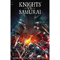 KNIGHTS VS SAMURAI TP VOL 01 - David Dastmalchian