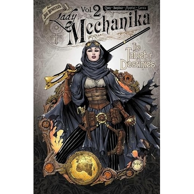 Lady Mechanika Vol. 2 Tablet Of Destinies - Marcia Chen