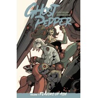 GHOST PEPPER TP VOL 1 FLAVORS OF ASH LUDO LULLABI CVR - Ludo Lullabi