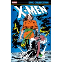 X-MEN EPIC COLLECTION TP LIFEDEATH - Chris Claremont Barry Windsor-Smith