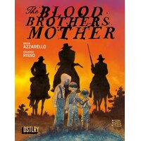 THE BLOOD BROTHERS MOTHER HC - Brian Azzarello