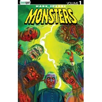 MARK SPEARS MONSTERS HC VOL 01