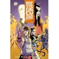 RISE OF THE KUNG FU DRAGON MASTER TP VOL 01