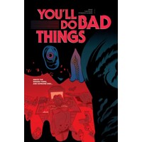 YOULL DO BAD THINGS TP (MR) - Tyler Boss