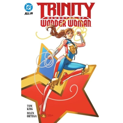 Trinity Daughter Of Wonder Woman - Belen Ortega Belen Ortega Belen Ortega