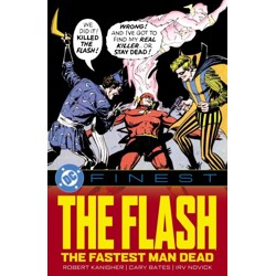 DC FINEST THE FLASH THE FASTEST MAN DEAD TP - Irv Novick, Dick Giordano, Vario...