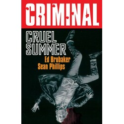 CRIMINAL TP VOL 10 CRUEL SUMMER NEW PRINTING (MR) - Ed Brubaker