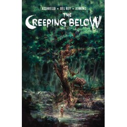 THE CREEPING BELOW TP - Brian Azzarello