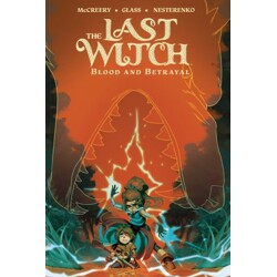 THE LAST WITCH: BLOOD &amp; BETRAYAL TP - Conor McCreery