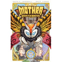 GODZILLA LEGENDS - MOTHRA: QUEEN OF THE MONSTERS TP - Sophie Campbell