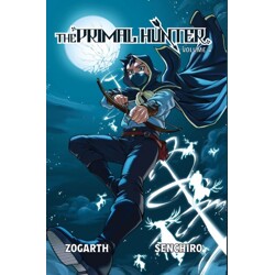 PRIMAL HUNTER LIGHT NOVEL VOL 04 - Zogarth