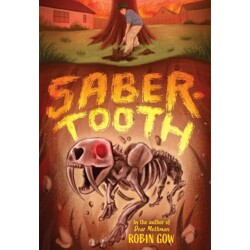 SABER TOOTH HC A NOVEL IN VERSE - Robin Gow