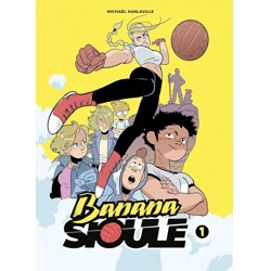 BANANA SIOULE TP VOL 01 HELENA - Michaël Sanlavaille