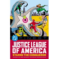 DC FINEST JUSTICE LEAGUE OF AMERICA STARRO THE CONQUEROR TP - Gardner Fox