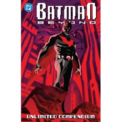 BATMAN BEYOND UNLIMITED COMPENDIUM TP - Various