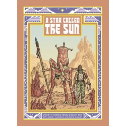 STAR CALLED THE SUN A COLLECTION OF SHORT SCIENCE FICTION STORIES TP - Simon R...