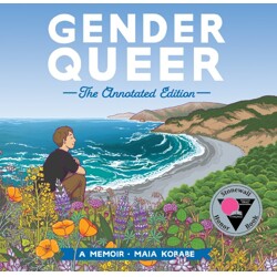 GENDER QUEER HC THE ANNOTATED EDITION - Maia Kobabe, Phoebe Kobabe, Justin Hal...