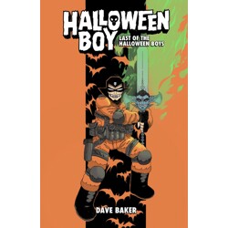 HALLOWEEN BOY HC VOL 01 LAST OF THE HALLOWEEN BOYS - Dave Baker