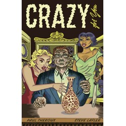 CRAZY FOR YOU TP (MR) - Paul Theroux
