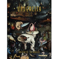UNDERCITY HC (MR) - Monte Schulz