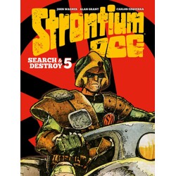 STRONTIUM DOG SEARCH AND DESTROY 5 HC -  Alan Grant, John Wagner