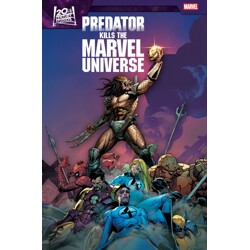 PREDATOR KILLS THE MARVEL UNIVERSE TP - Benjamin Percy