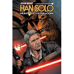 STAR WARS: HAN SOLO HUNT FOR THE FALCON TP - Rodney Barnes
