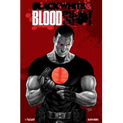 Valiant Universe: Black, White & Bloodshot (Res)