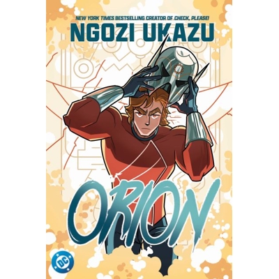 Orion - Ngozi Ukazu