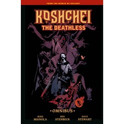 KOSHCHEI THE DEATHLESS OMNIBUS HC - Mike Mignola