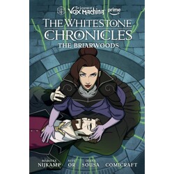 THE LEGEND OF VOX MACHINA: THE WHITESTONE CHRONICLES VOL 03 HC THE BRIARWOODS ...