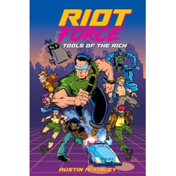 RIOT FORCE TOOLS OF THE RICH TP - Austin McKinley