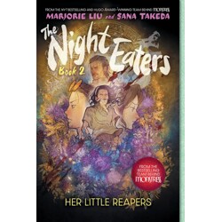 NIGHT EATERS TP VOL 02 HER LITTLE REAPERS - Marjorie Liu