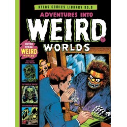 ATLAS COMICS LIBRARY HC NO 09 ADVENTURES INTO WEIRD WORLDS VOL 01 (MR) - Russ ...