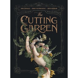 CUTTING GARDEN HC - Darcy Van Poelgeest