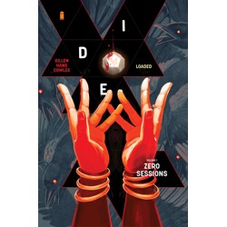 DIE LOADED TP VOL 01 (MR) - Kieron Gillen
