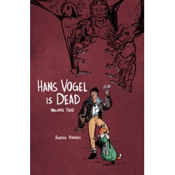 HANS VOGEL IS DEAD TP VOL 02 - Sierra Barnes