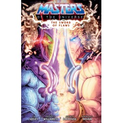 HE-MAN AND THE MASTERS OF THE UNIVERSE TP VOL 01 THE SWORD OF FLAWS - Tim Seel...