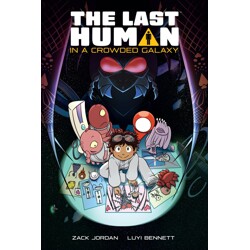 THE LAST HUMAN IN A CROWDED GALAXY TP - Zack Jordan