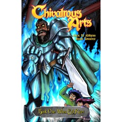 CHIVALROUS ARTS TP VOL 01 RYAN TAVAREZ  - Alex El Abbyss