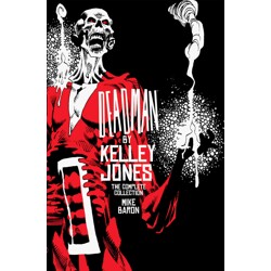 DEADMAN BY KELLEY JONES THE COMPLETE COLLECTION TP (NEW EDITION) - Mike Baron,...