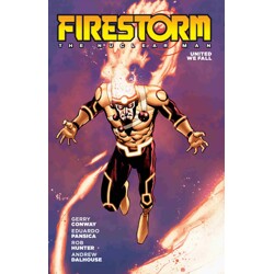FIRESTORM THE NUCLEAR MAN UNITED WE FALL TP (2026 EDITION) - Gerry Conway