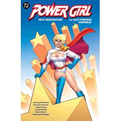 POWER GIRL NEW BEGINNINGS AND OLD FRIENDS OMNIBUS HC - Various