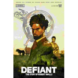 DEFIANT THE STORY OF ROBERT SMALLS HC VOL 1 NEW EDITION DUST JACKET - Éric Fau...