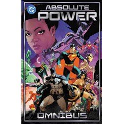 ABSOLUTE POWER OMNIBUS HC - Mark Waid, Tom King, Joshua Williamson, Various