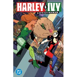 HARLEY AND IVY LIFE AND CRIMES TP - Erica Henderson